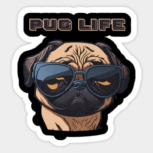 Pug Life - Cool pug with Shades Sticker